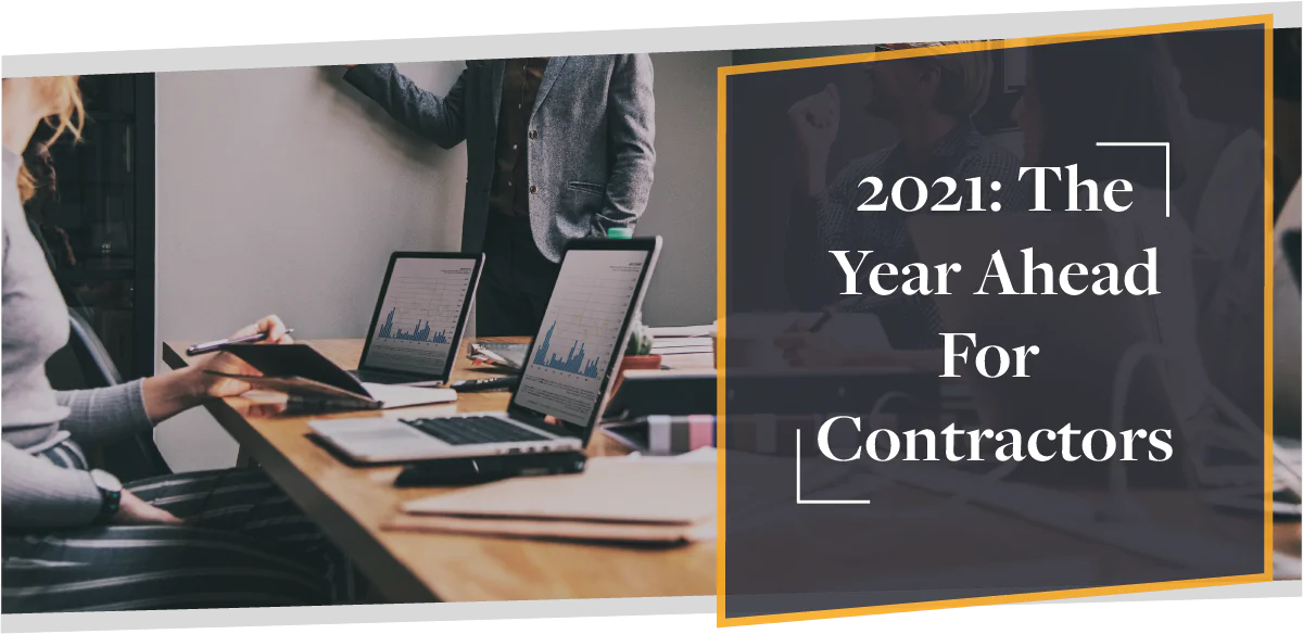 2021: The Year Ahead For Contractors | CMME Explains