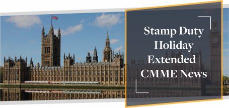 Stamp Duty Holiday Extended | CMME News