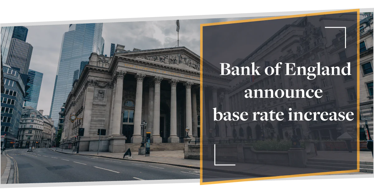 Base rate increase from the Bank of England, rising to 1%￼